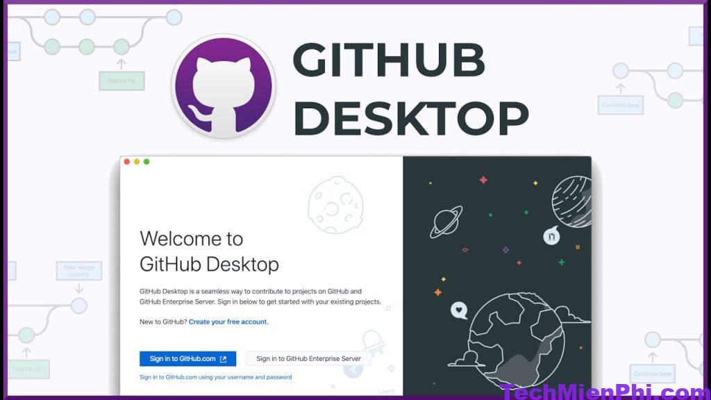 Phương thức làm việc trên Desktop GitHub