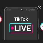 Hướng dẫn cách Live trên Tiktok bằng điện thoại hiệu quả nhất