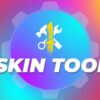 Tải Skin Tools Apk cho Android (Config FF, Liên quân) mới nhất 2023