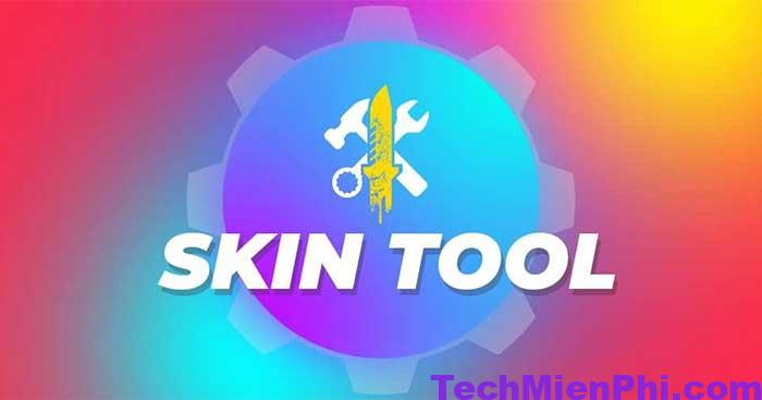 Tải Skin Tools Apk cho Android (Config FF, Liên quân)