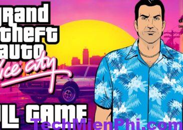 Cách tải GTA Vice City Việt Hóa Apk (MOD Menu, Siêu xe)