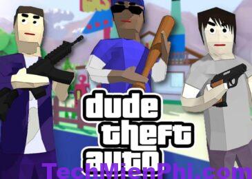 Tải Dude Theft Wars 0.9.0.3 Mod Apk (Hack full tiền)