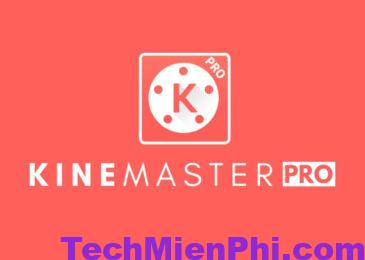 Tải Kinemaster Mod 5.2.9 Apk (Mở khóa Pro)