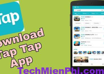 Tải TapTap Apk China tiếng Việt cho Android, IOS