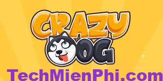 Tải Crazy Dog Apk mới nhất cho Android, iOS