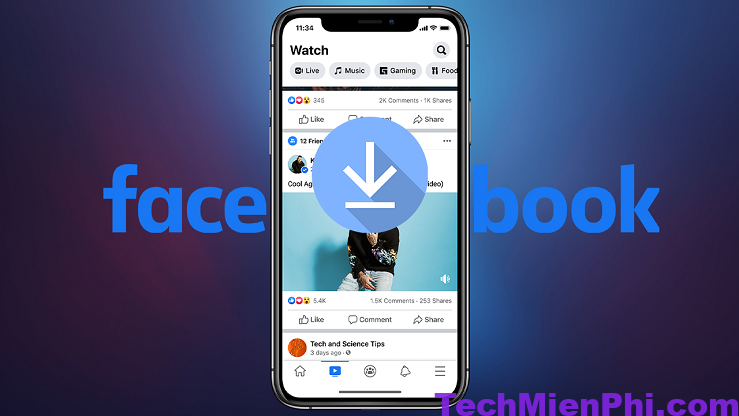 cach tai video tu facebook ve dien thoai may tinh nhanh chong 2 Cách tải video từ FaceBook về điện thoại, máy tính nhanh chóng