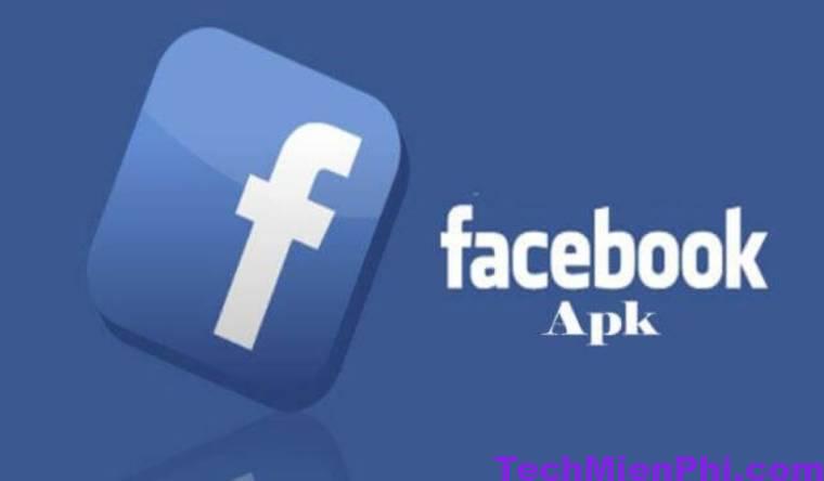 download facebook moi nhat apk cho android ios 1 Download FaceBook mới nhất Apk cho Android, IOS