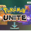 Tải Pokemon Unite APK mới nhất cho Android