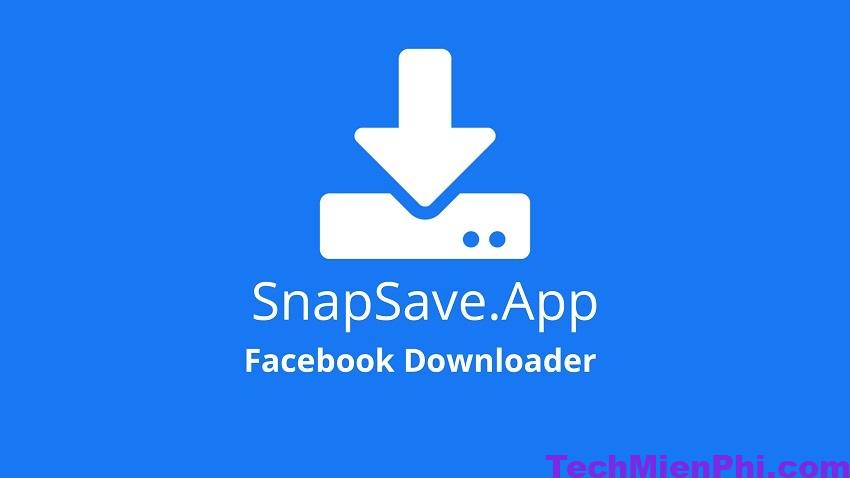 tai snapsave app tai video tiktok facebook youtube 1 Tải Snapsave: App tải video TikTok, FaceBook, YouTube