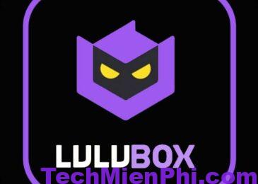LuluBox Pro 6.6.0 mới nhất miễn phí cho người dùng